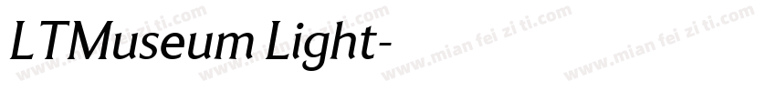 LTMuseum Light字体转换